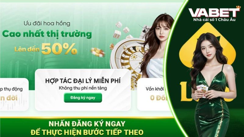 Lý do thành viên nên trở thành một đại lý Vabet